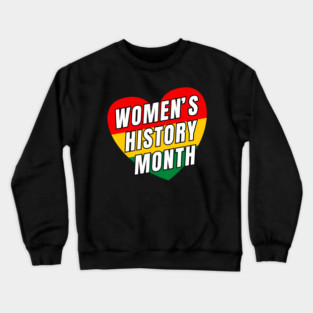 womens-history-month Crewneck Sweatshirt