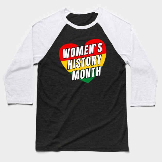 womens-history-month Baseball T-Shirt by Creatifly Graphic Tees