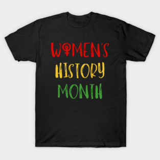 womens-history-month T-Shirt