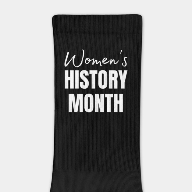 womens-history-month by Creatifly Graphic Tees