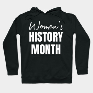 womens-history-month Hoodie