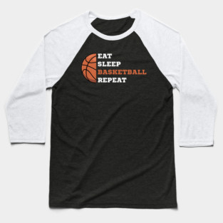 eat-sleep-basketball-repeat Baseball T-Shirt