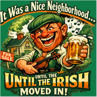 The Irish Moved in Posters and Art