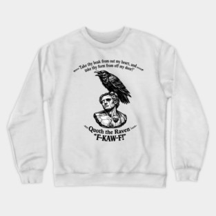 Quoth The Raven Crewneck Sweatshirt
