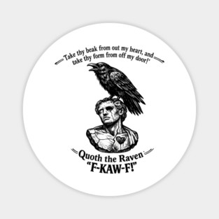 Quoth The Raven Magnet