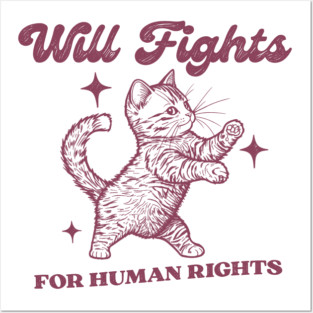 Will Fights for Human Rights Posters and Art