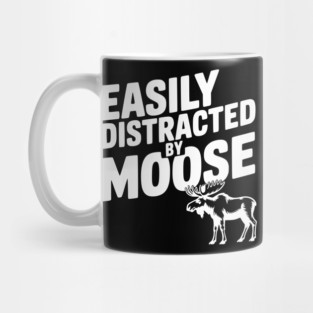 Easily Distracted by Moose Mug