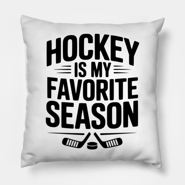 Hockey is my Favorite Season Pillow by Frank Ring