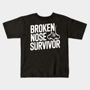Broken Nose Survivor Kids T-Shirt