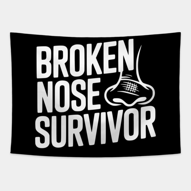 Broken Nose Survivor Tapestry by Frank Ring