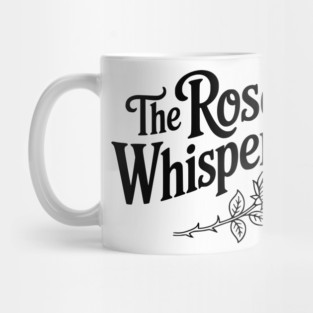 The Rose Whisperer Mug