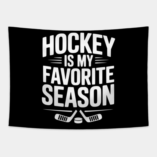 Hockey is my Favorite Season Tapestry by Frank Ring