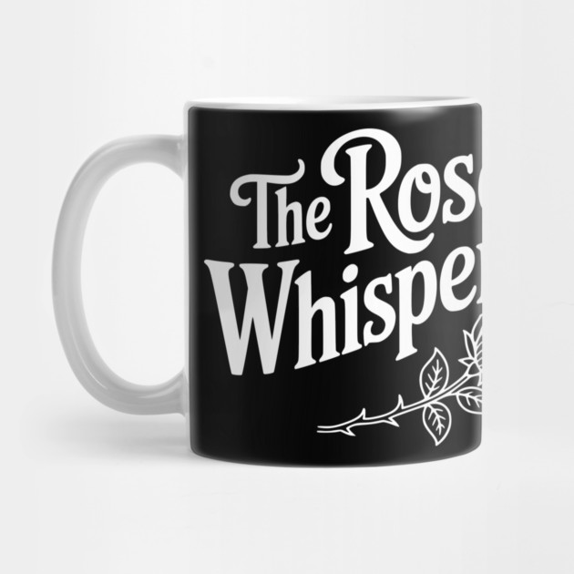 The Rose Whisperer by Frank Ring