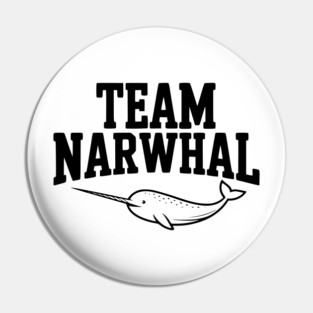 Team Narwhal Pin