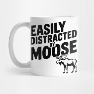 Easily Distracted by Moose Mug