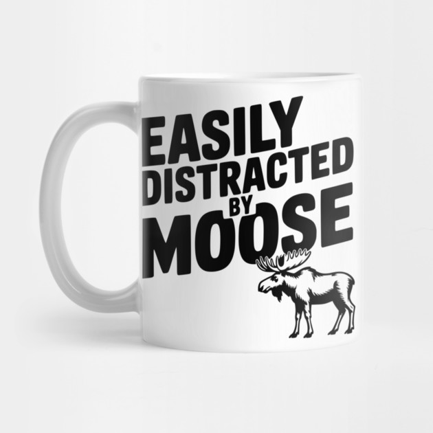 Easily Distracted by Moose by Frank Ring