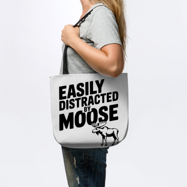 Easily Distracted by Moose by Frank Ring