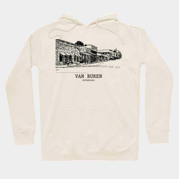 Van Buren - Arkansas Hoodie by Lakeric