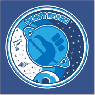 DON’T PANIC Posters and Art