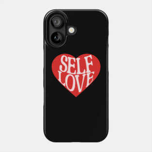 Self Love Cute Retro Design Phone Case