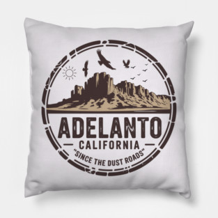 Adelanto California Pillow