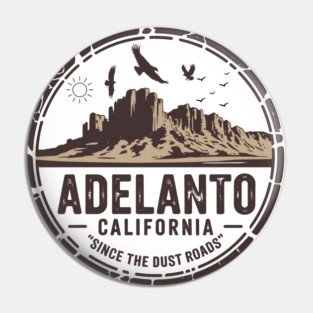 Adelanto California Pin