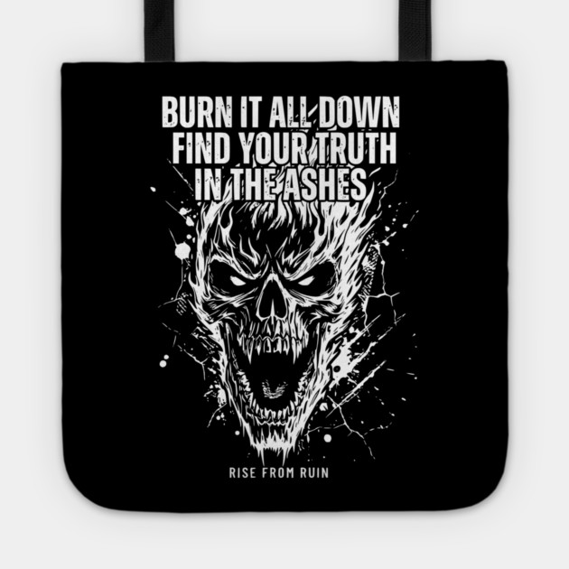Rise From Ruin Tote by Designed By Marty