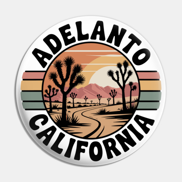 Adelanto-California Pin by JessArty