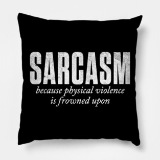 Verbal Defense Mechanism Pillow