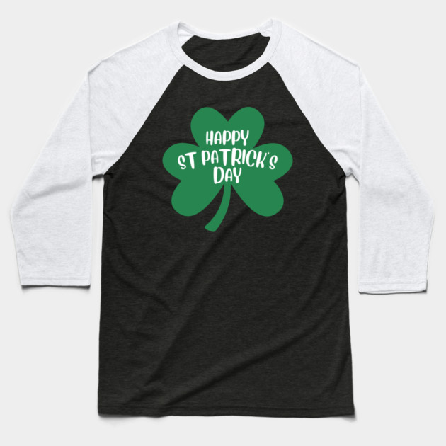 st-patricks-day Baseball T-Shirt by Creatifly Graphic Tees