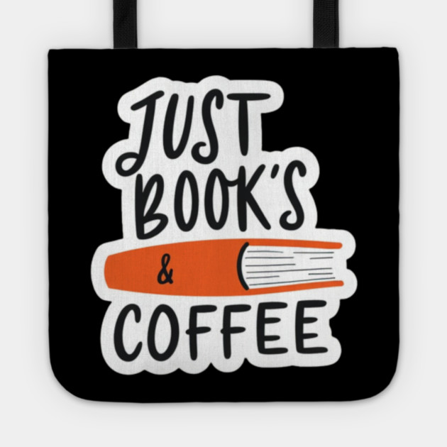 Just Books and Coffee Tote by SR8891