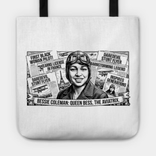 Bessie Coleman: Queen Bess, The Aviatrix Tote