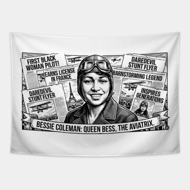 Bessie Coleman: Queen Bess, The Aviatrix Tapestry by UrbanLifeApparel