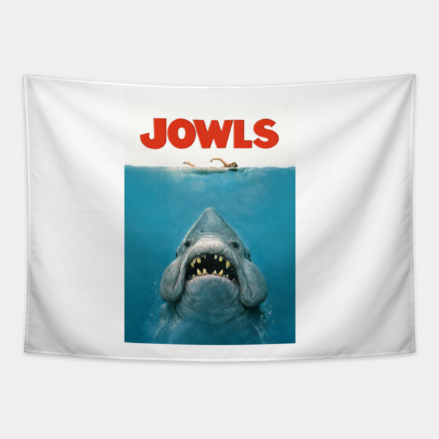 Jowls Tapestry by CrazyGirl