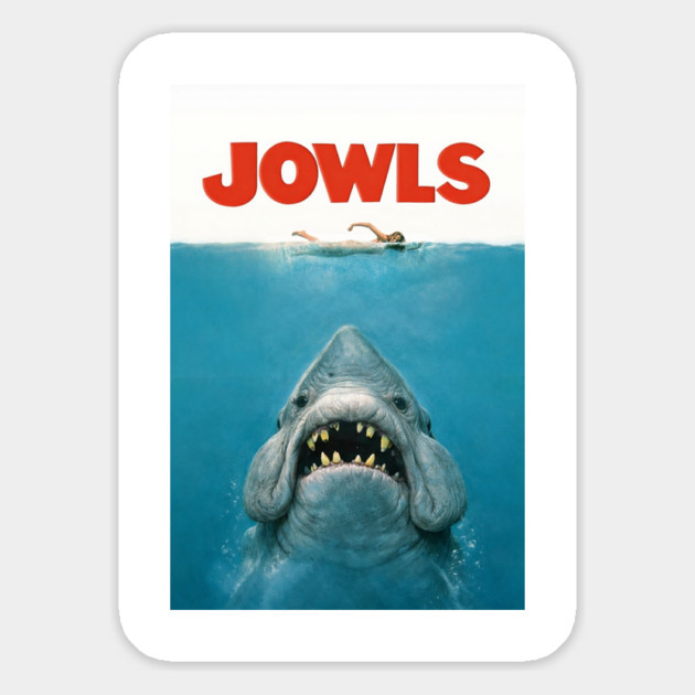 Jowls Magnet by CrazyGirl