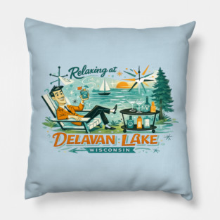 Relaxing at Delavan Lake Pillow