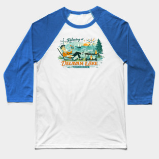 Relaxing at Delavan Lake Baseball T-Shirt