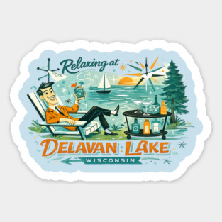 Relaxing at Delavan Lake Sticker