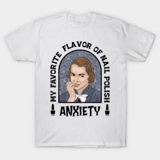 Anxiety Nail Polish T-Shirt
