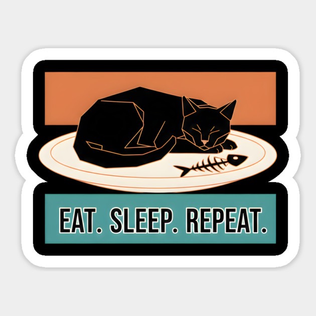 EAT, SLEEP, REPEAT Magnet by Cataura