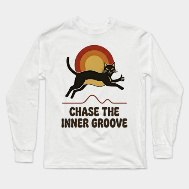 CHASE THE INNER GROOVE Long Sleeve T-Shirt by Cataura