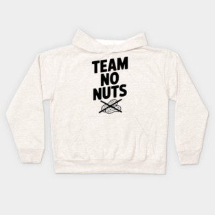Team No Nuts Kids Hoodie