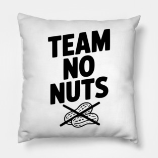 Team No Nuts Pillow