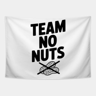 Team No Nuts Tapestry