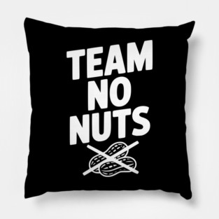 Team No Nuts Pillow