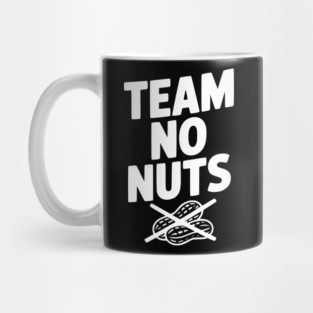 Team No Nuts Mug