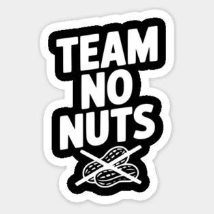 Team No Nuts Sticker