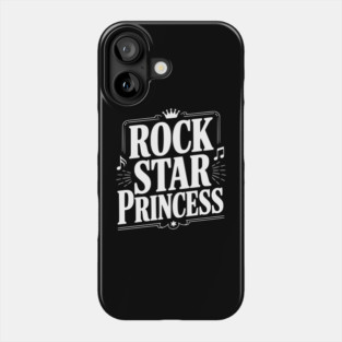 Rock Star Princess Phone Case