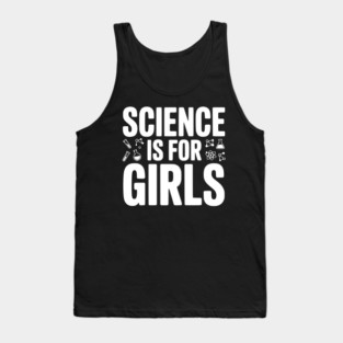 Science is For Girls Tank Top
