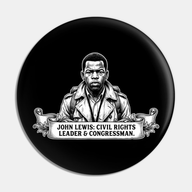 John Lewis Civil Rights Tribute Pin by UrbanLifeApparel